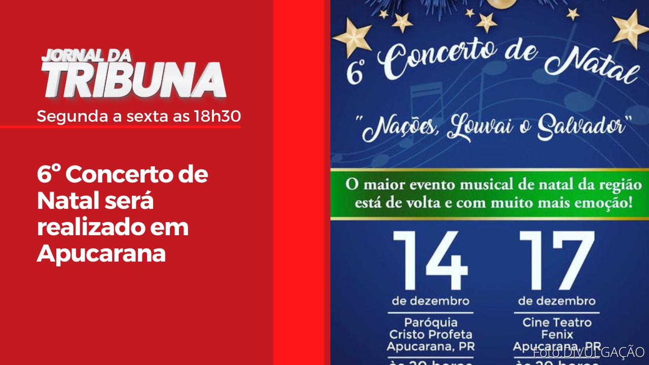 6º Concerto de Natal será realizado em Apucarana
