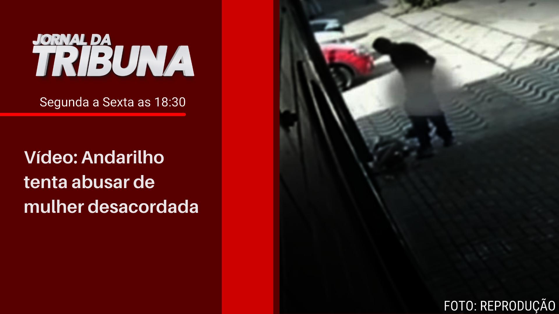 Vídeo: Andarilho tenta abusar de mulher desacordada