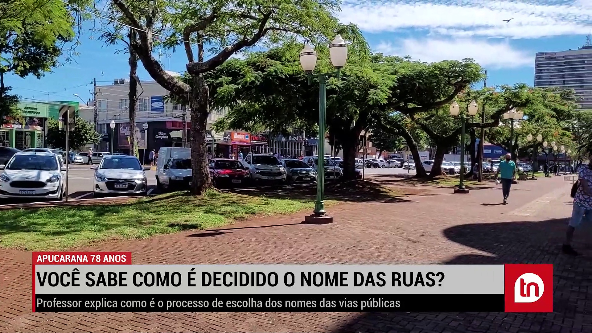 Apucarana: saiba como é a escolha dos nomes das ruas