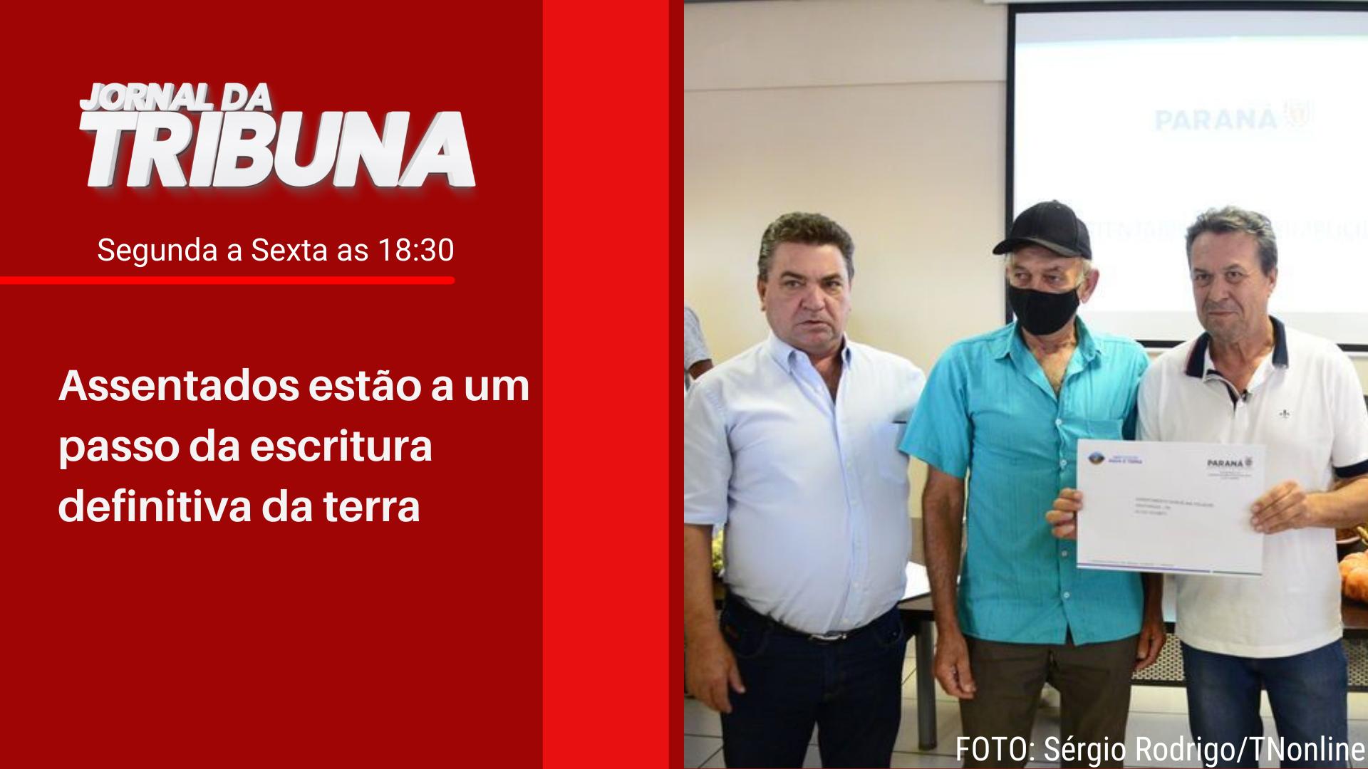 Assentados estão a um passo da escritura definitiva da terra