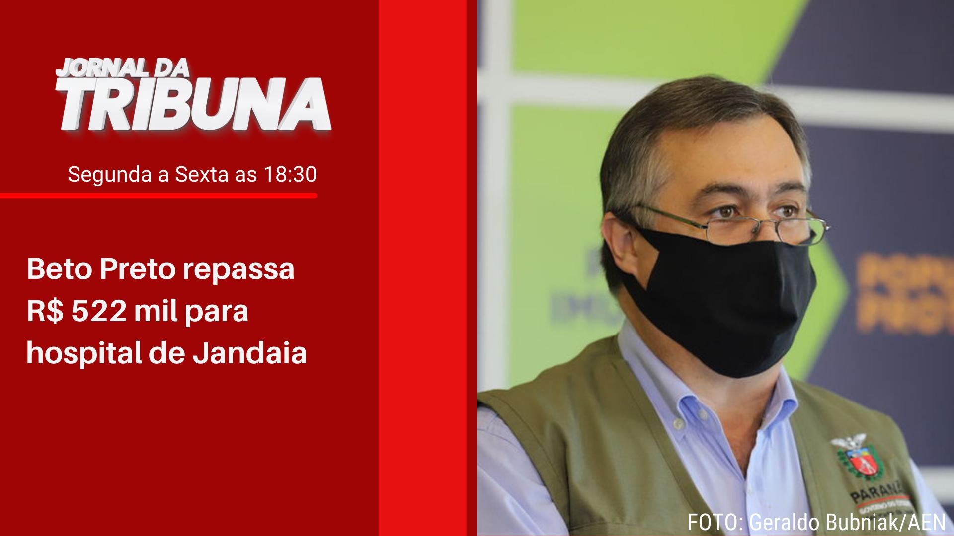 Beto Preto repassa R$ 522 mil para hospital de Jandaia