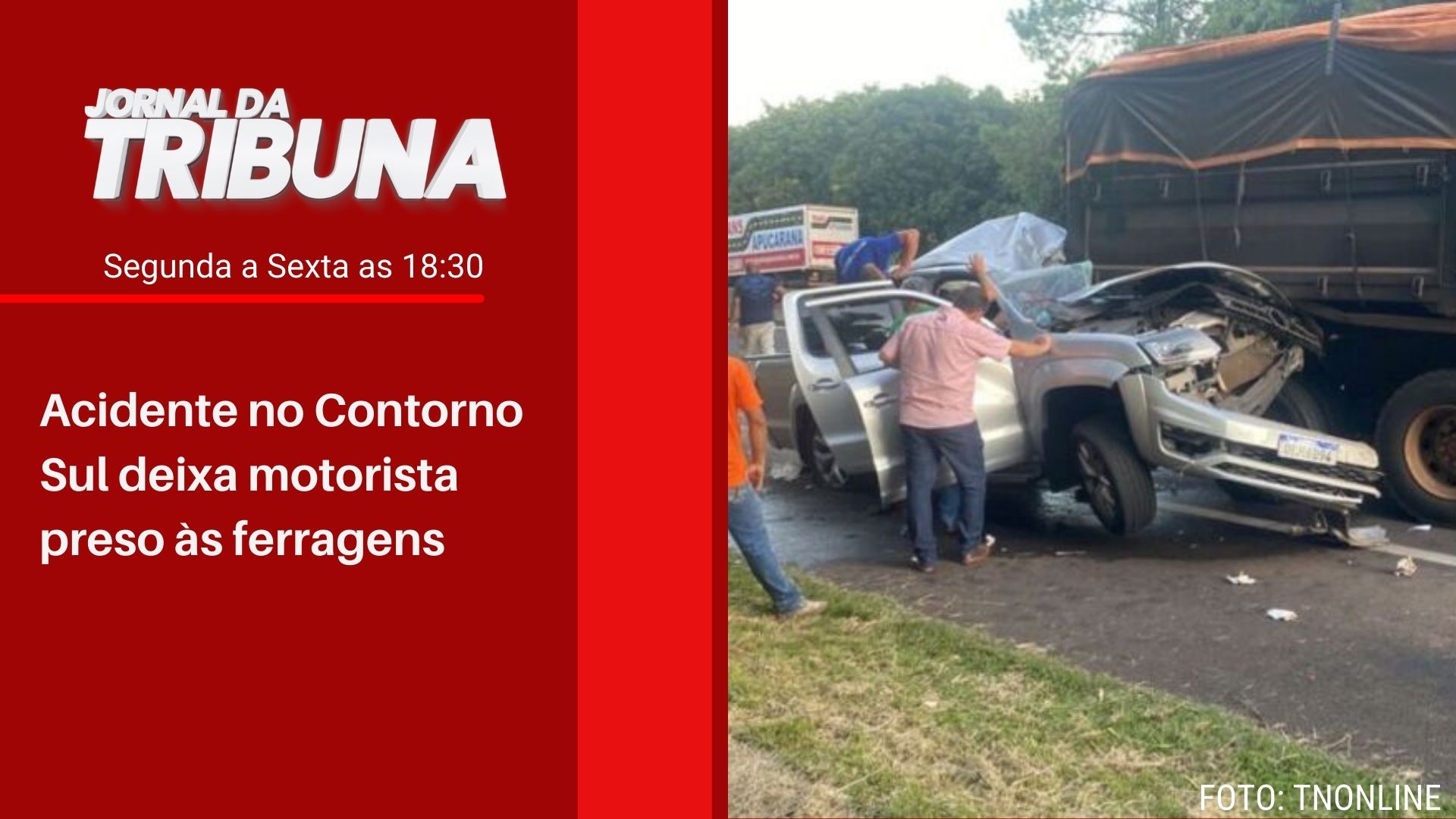Acidente no Contorno Sul deixa motorista preso às ferragens