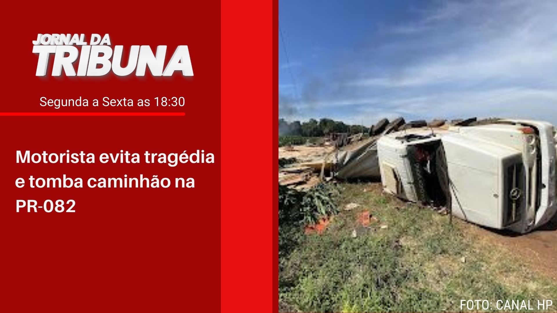 Motorista evita tragédia e tomba caminhão na PR-082