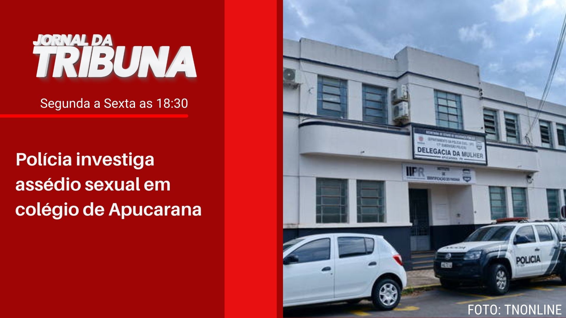 Polícia investiga assédio sexual em colégio de Apucarana