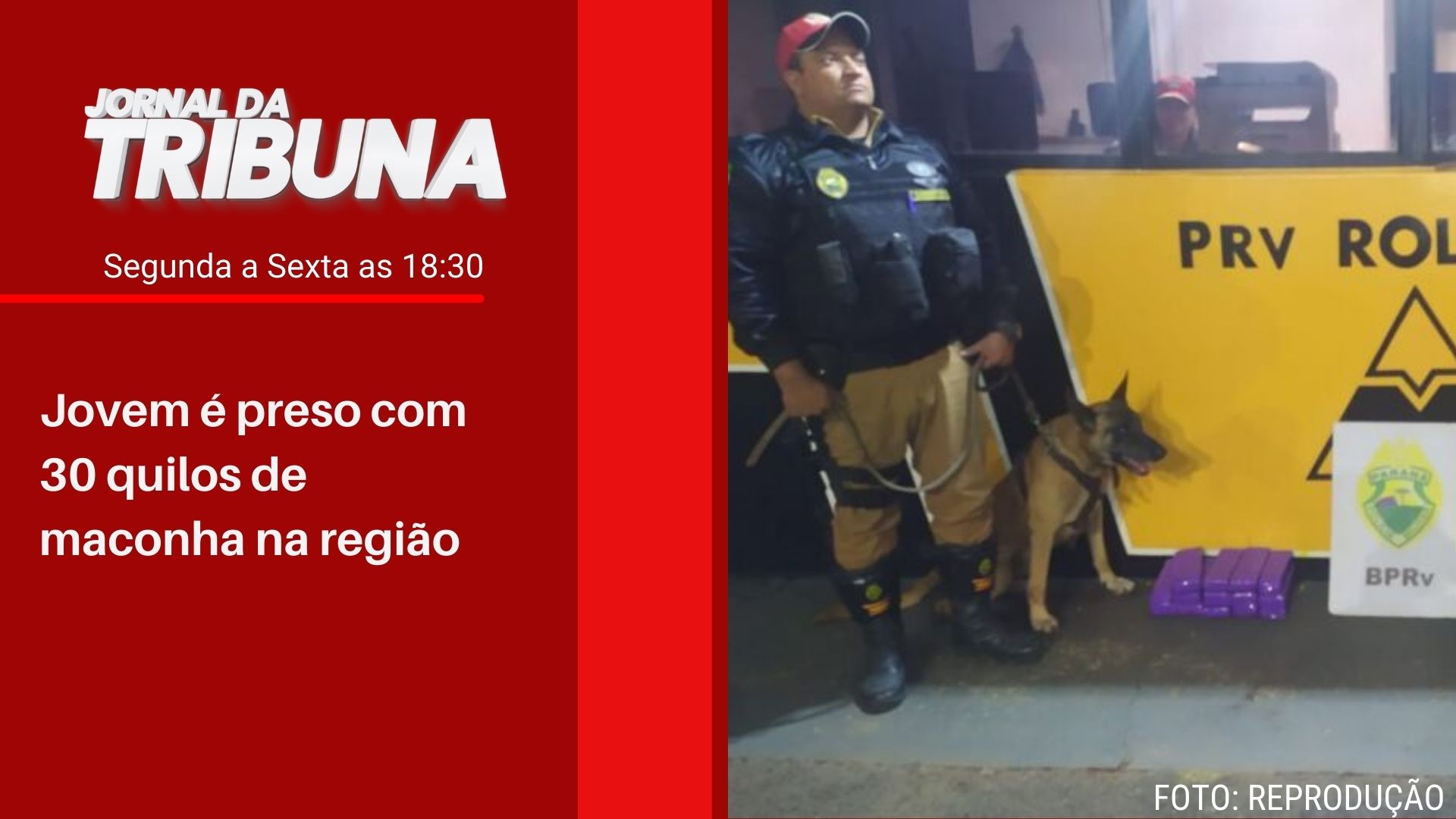 Jovem é preso com 30 quilos de maconha na região
