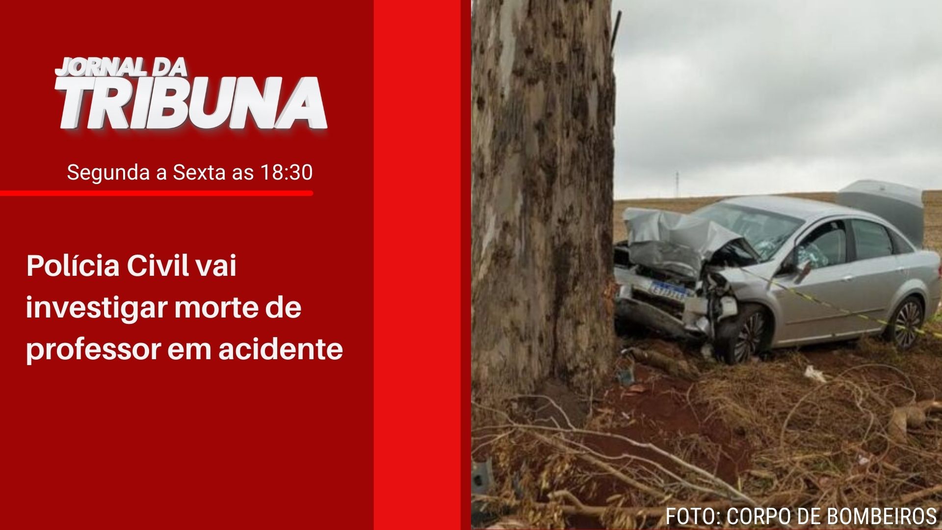 Polícia Civil vai investigar morte de professor em acidente