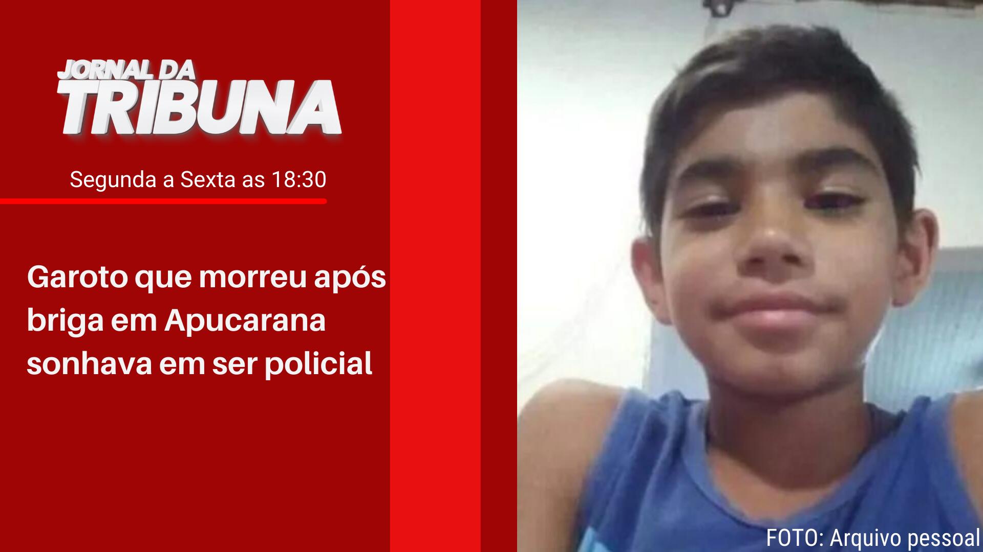 Garoto que morreu após briga em Apucarana sonhava em ser policial