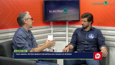 Tiago Amaral reitera mandato em defesa das cidades do Interior