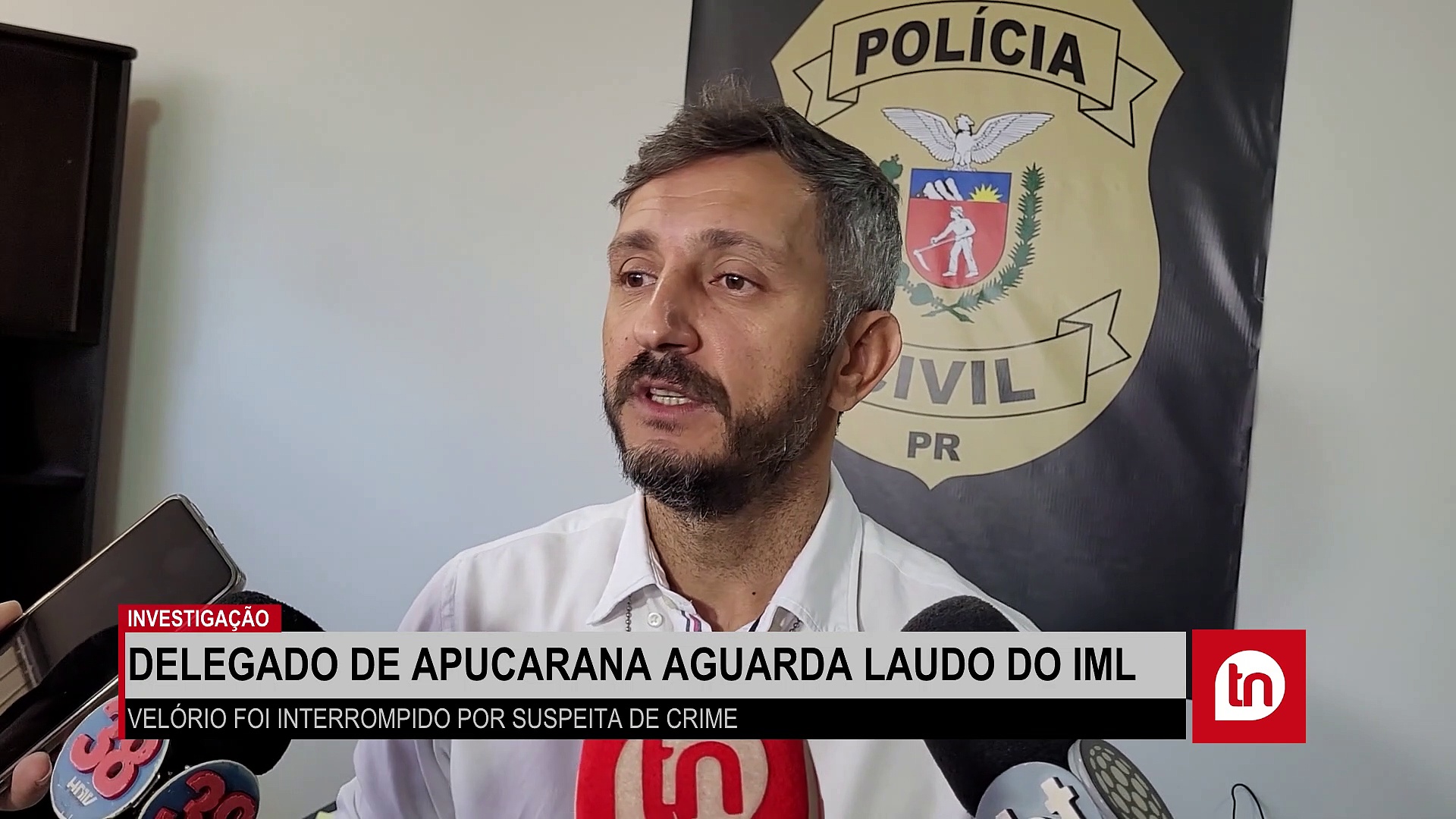 Velório interrompido: PC de Apucarana aguarda laudo com causa de morte
