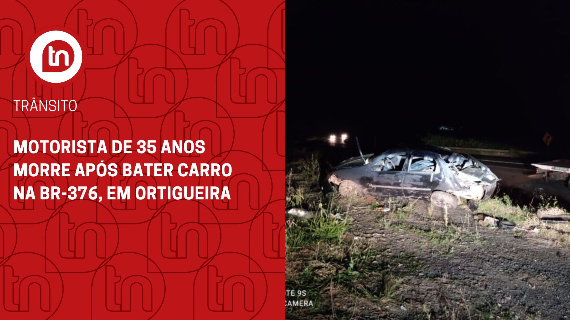 Motorista de 35 anos morre após bater carro na BR-376, em Ortigueira