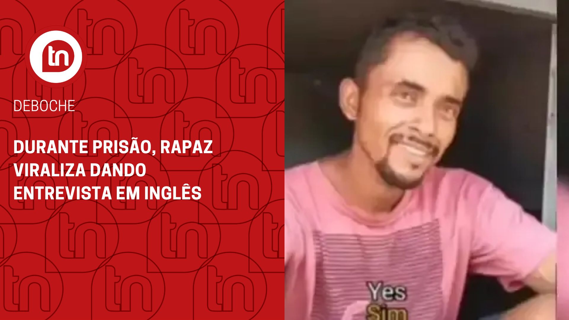 Deboche: durante prisão, rapaz viraliza dando entrevista em inglês
