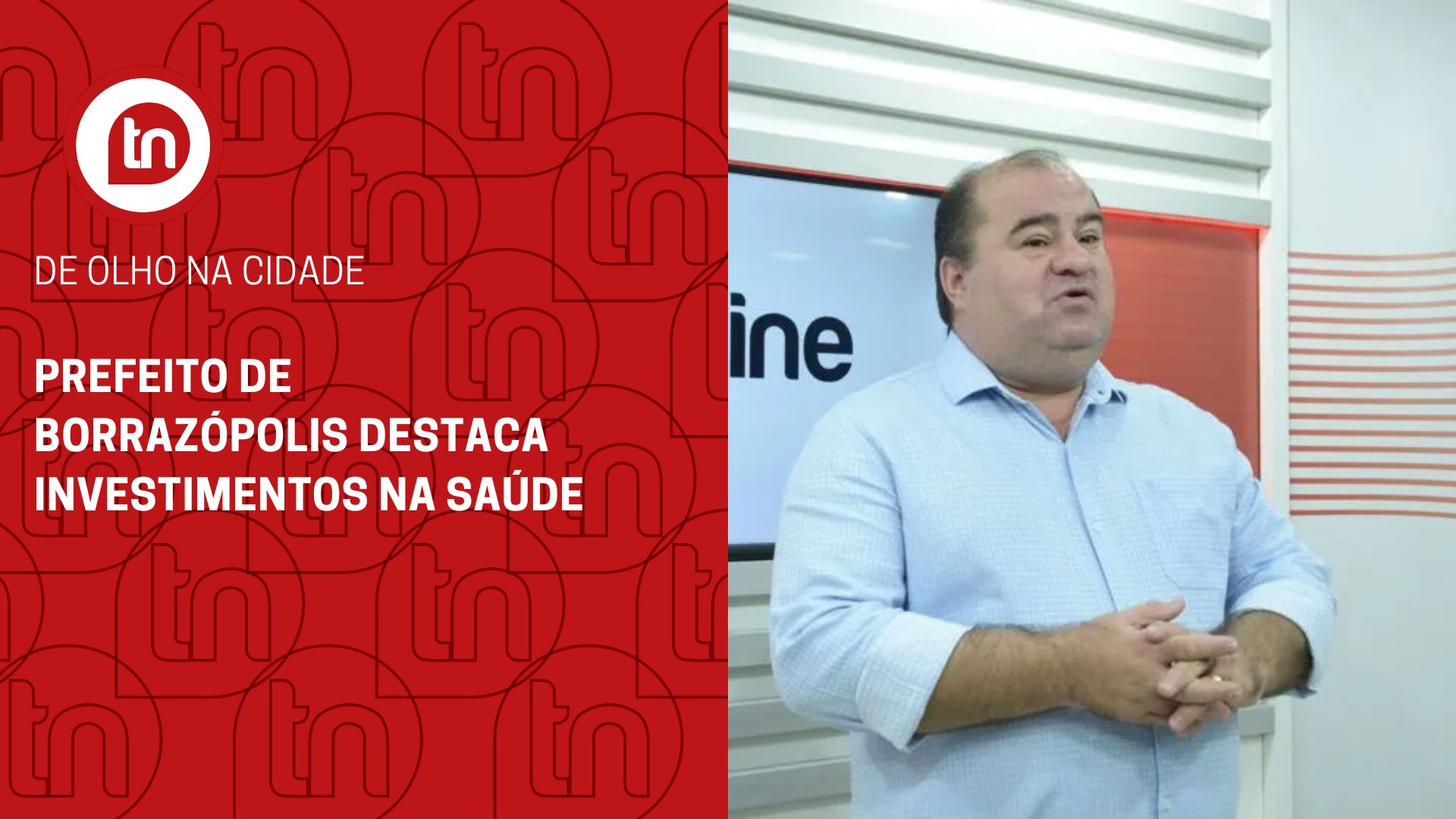 Prefeito de Borrazópolis destaca investimentos na Saúde
