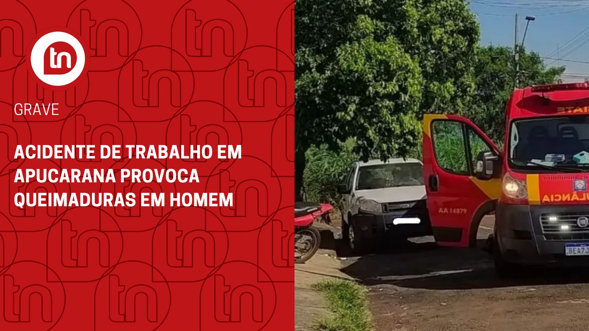 Acidente de trabalho em Apucarana provoca queimaduras em homem