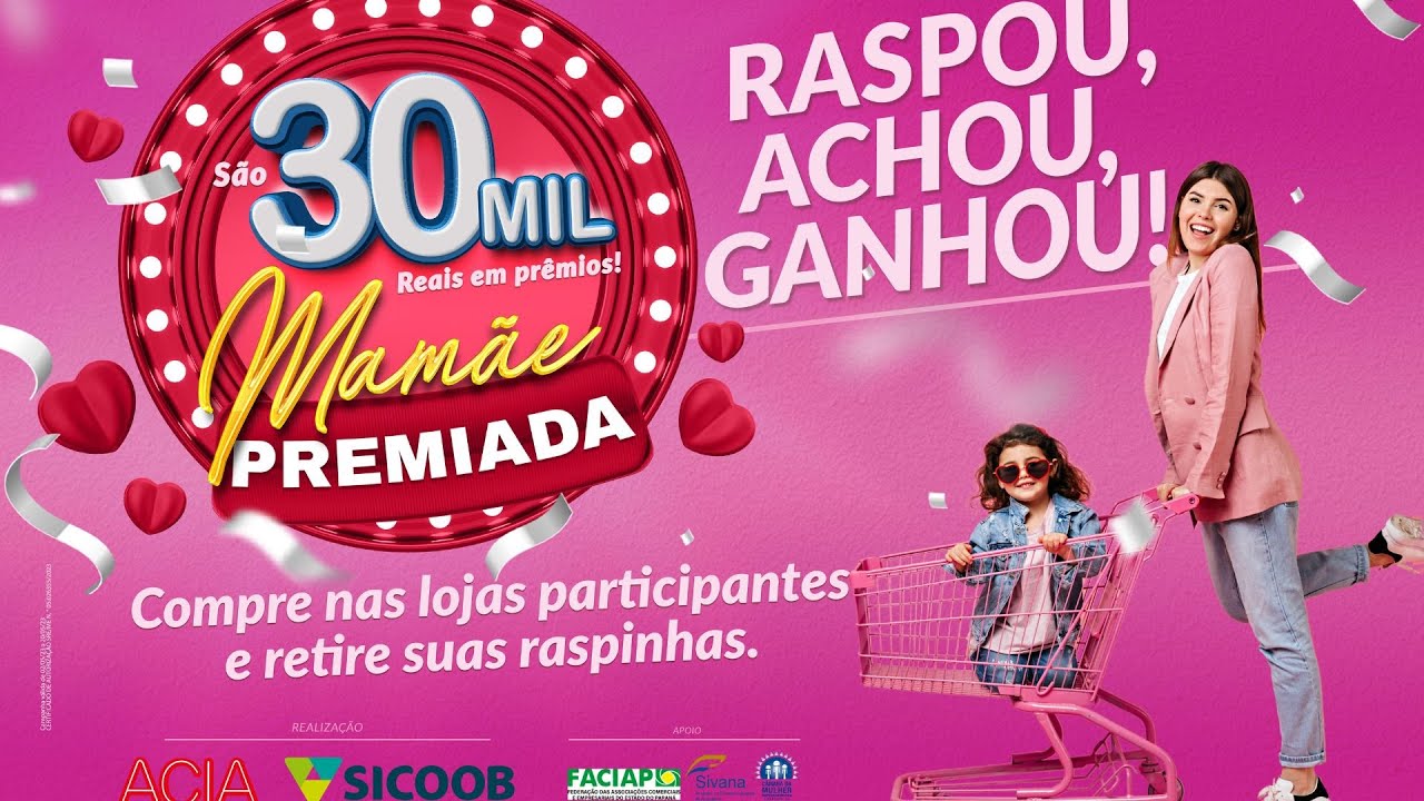 Promoção Mamãe Premiada: compre no comércio de Apucarana