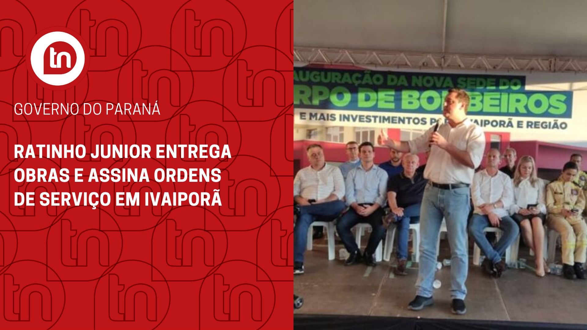 Veja como foi a inauguração do quartel dos Bombeiros de Ivaiporã