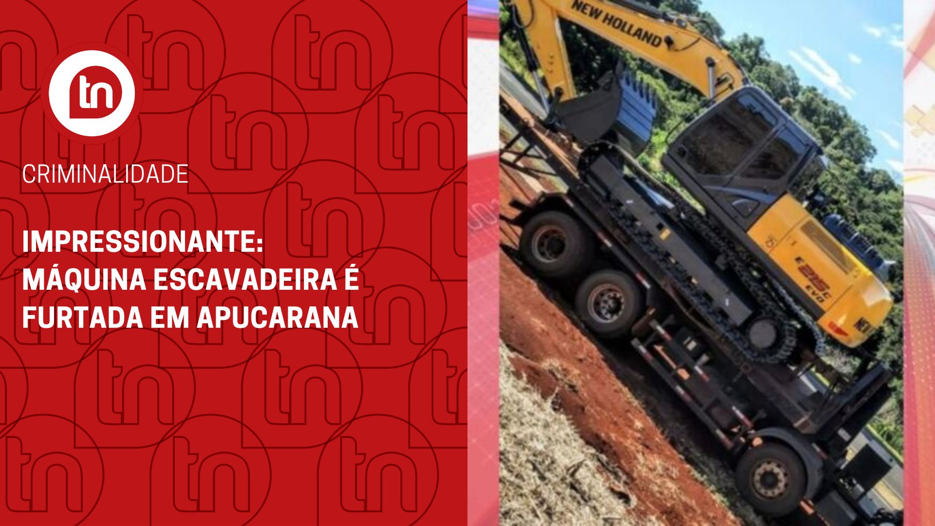 Impressionante: máquina escavadeira é furtada em Apucarana