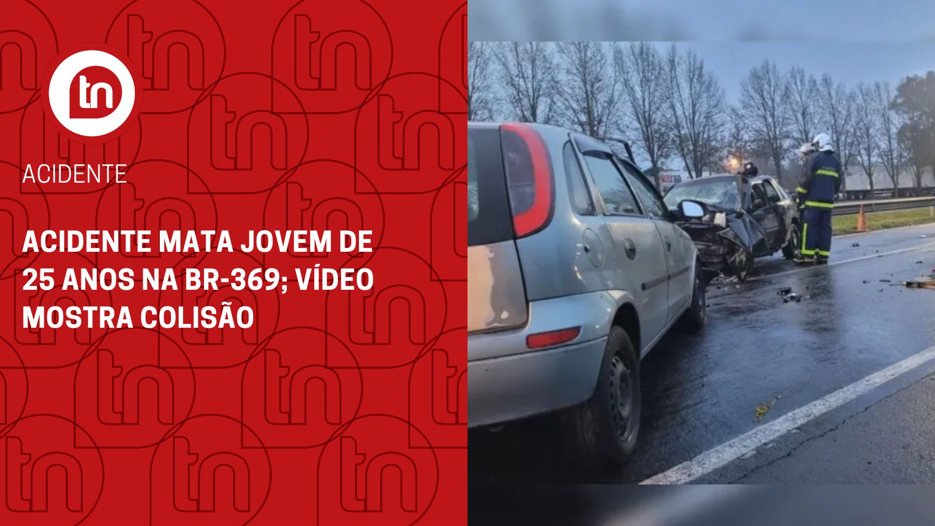 Acidente mata jovem de 25 anos na BR-369; vídeo mostra colisão