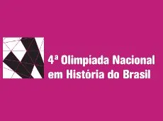 Inscrições abertas para a 4ª Olimpíada Nacional em História do Brasil