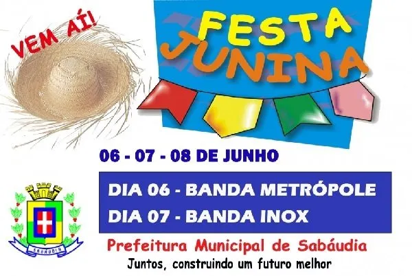 Festa Junina de Sabáudia terá show com as Bandas Metrópole e Inox