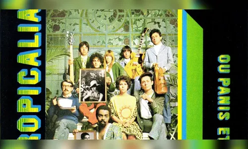 Tropicália completa 50 anos de história 