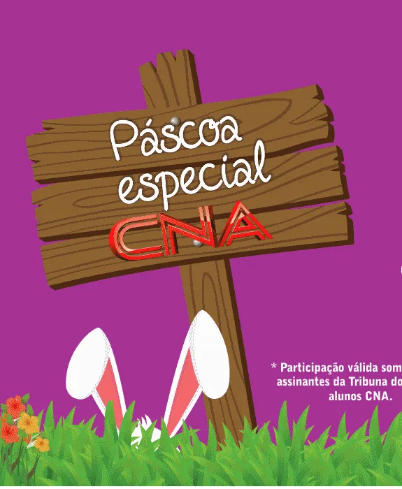 Confira os ganhadores da promoção "Páscoa Especial CNA"