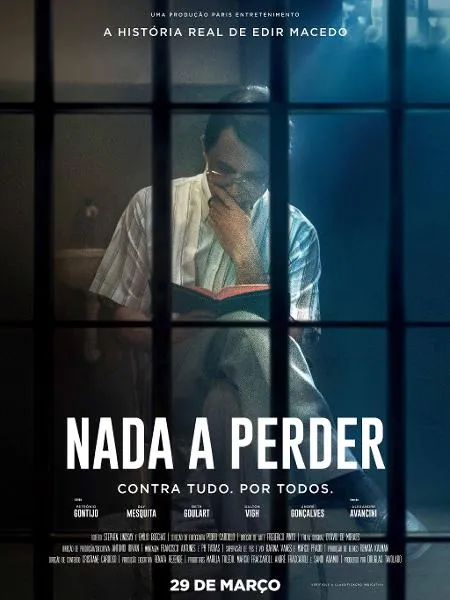 Filme 'Nada a Perder' conta a história de Edir Macedo