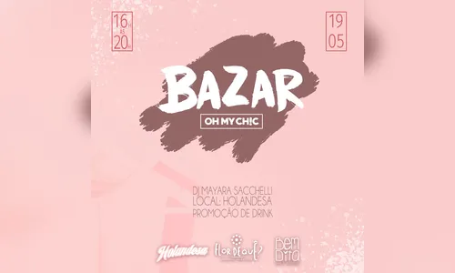 Bazar de roupas, acessórios e flores acontece neste sábado 