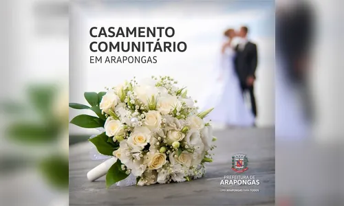 Arapongas realiza casamento comunitário nesta sexta-feira
