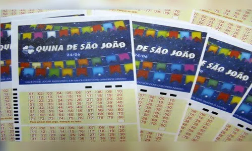 Quina de São João sorteia R$ 130 milhões neste sábado