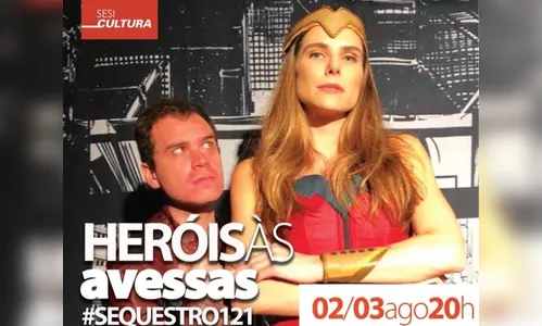 Sesi apresenta Heróis às Avessas - Peça teatral inspirada em HQs