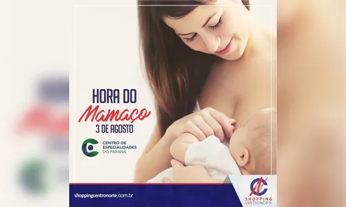 ‘Hora do mamaço’ vai reunir mães e bebês no Shopping Centronorte