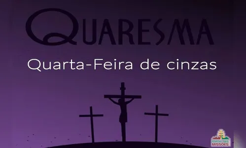 QUARTA-FEIRA DE CINZAS