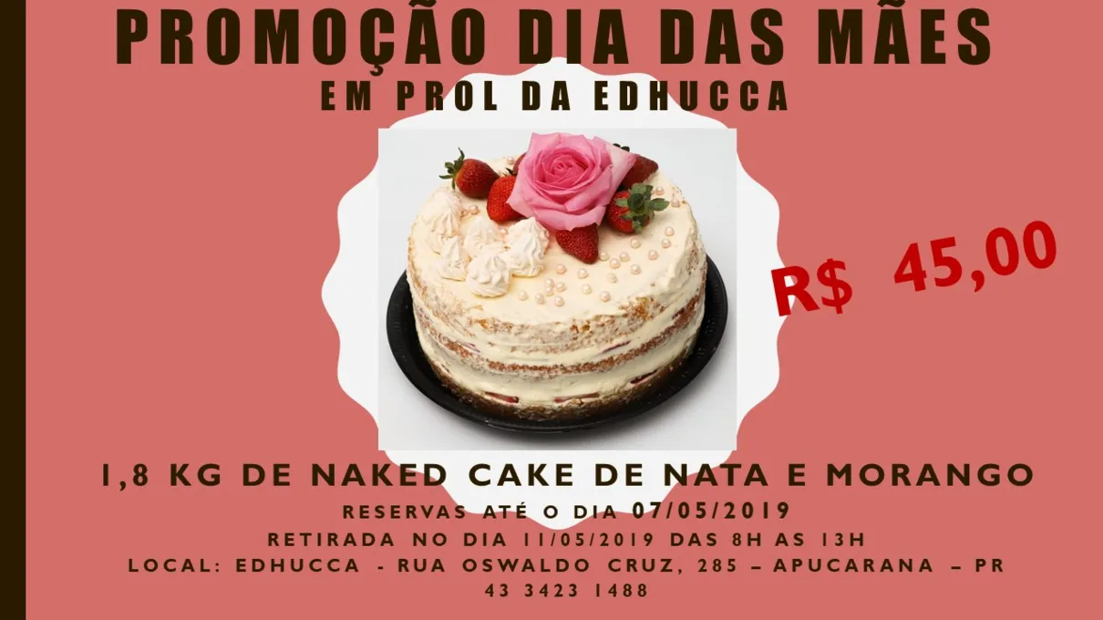 Edhucca faz promoção especial de bolo para o Dia das Mães