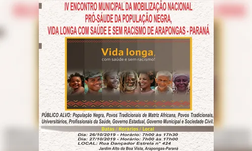 Arapongas recebe IV Encontro Municipal de Mobilização Nacional Pró-saúde da população negra