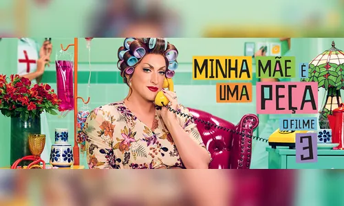 Paulo Gustavo enfrenta 'Star Wars' e 'Frozen 2' com 'Minha Mãe É Uma Peça 3'