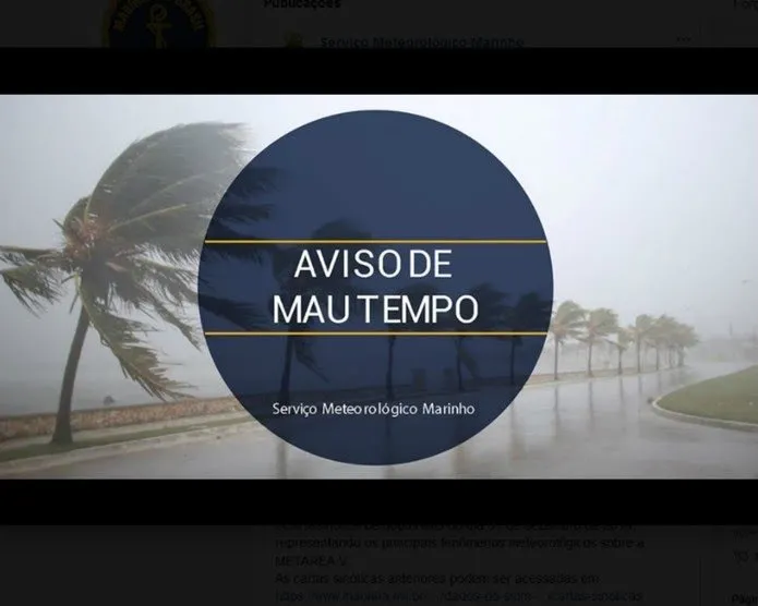 Aviso de mau tempo foi emitido pela Marinha do Brasil na terça-feira (31) (Reprodução/Facebook)