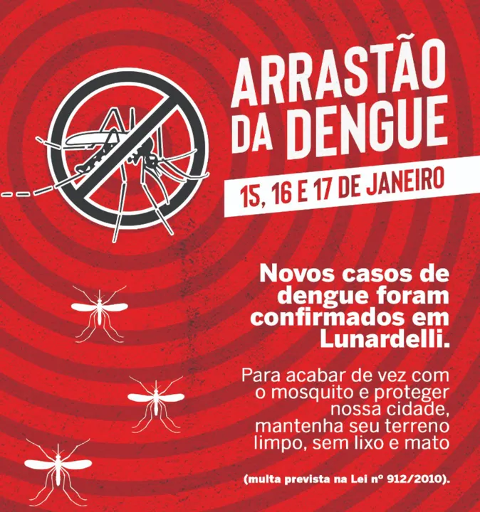 Lunardelli inicia amanhã arrastão contra a dengue