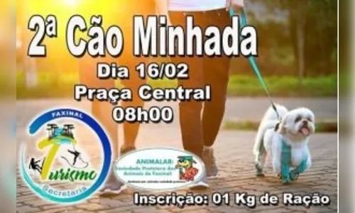 Vem aí a 2ª edição da Cãominhada de Faxinal