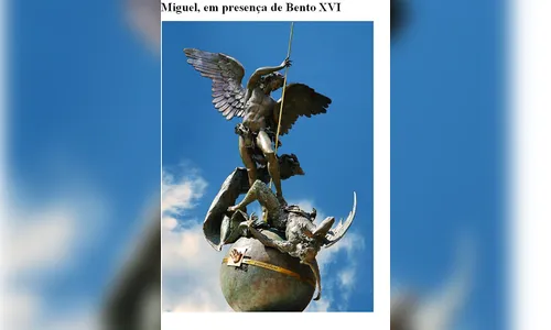 ESTÁTUA DE SÃO MIGUEL ARCANJO INAUGURADA PELO PAPA FRANCISCO
