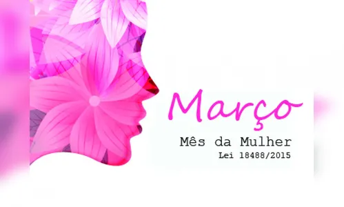 O protagonismo feminino ganha destaque na Assembleia