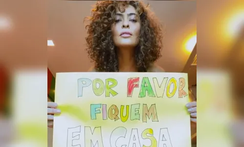 Famosas alertam sobre a importância de ficar em casa em tempos de coronavírus