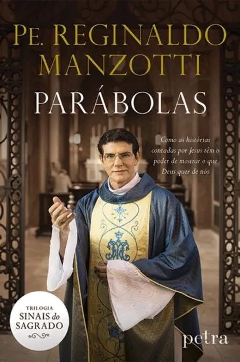 Londrina: Padre Reginaldo Manzotti lança o livro 'Parábolas' - Foto: Divulgação
