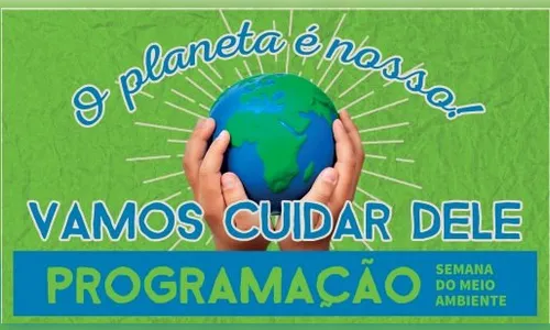 Arapongas promove Semana do Meio Ambiente com atividades a partir da segunda-feira (30)