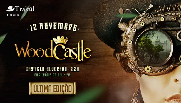 Esta será a última edição da Wood Castle. Foto - divulgação